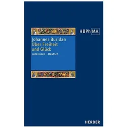 Über Freiheit und Glück, Fachbücher von Johannes Buridan