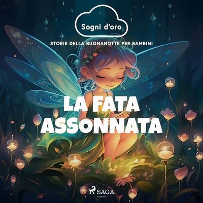 La fata assonnata - Marezia Ori-Elie, Audio, 9788728553695