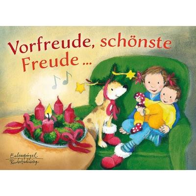 Vorfreude, schönste Freude, Gebundene Ausgabe von Erika Engel, Eulenspiegel Verlagsgruppe Buchverlage, 978-3-359-03039-3