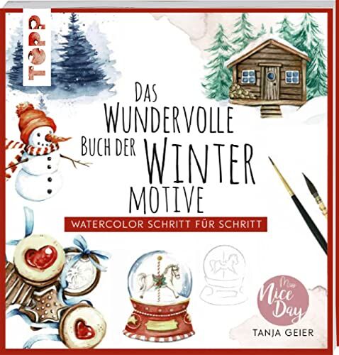Tanja Geier - Das wundervolle Buch der Wintermotive - Preis vom 11.10.2026 15:43:13 h
