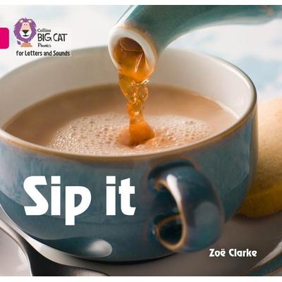 Sip it, Taschenbuch von Zoë Clarke, HarperCollins, 978-0-00-825134-5