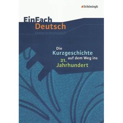 EinFach Deutsch Unterrichtsmodelle, Taschenbuch von Bettina Greese, Schöningh Verlag in Westermann Bildungsmedien, 978-3-14-022396-6