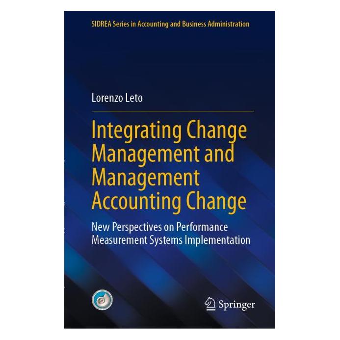 Springer Integrating Change Management and Management Accounting Change (Englisch, Lorenzo Leto, 2025) (54721726)