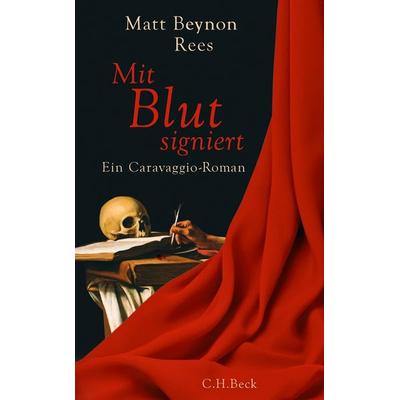 Mit Blut signiert, Taschenbuch von Matt Beynon Rees, C.H. Beck, 978-3-406-64696-6
