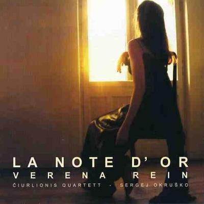 La Note D'or - REIN,Ciurlionis Quartett,Okrusko, CD