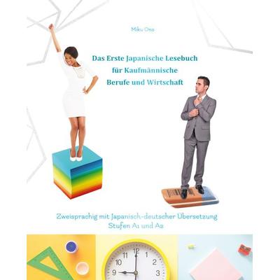 Das Erste Japanische Lesebuch für Kaufmännische Berufe und Wirtschaft, Set von Audiolego, Audiolego, 978-83-65242-43-3