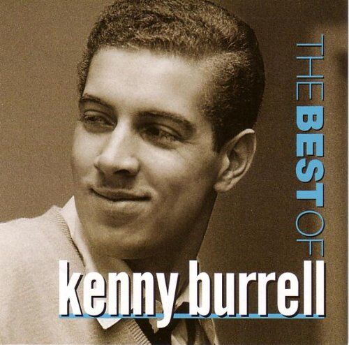 Kenny Burrell - Best of Kenny Burrell - Preis vom 30.09.2026 22:30:23 h