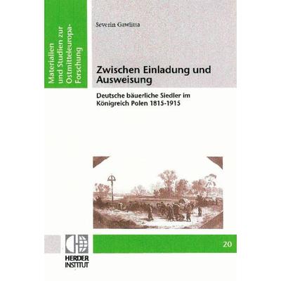 Zwischen Einladung und Ausweisung, Taschenbuch von Severin Gawlitta, Verlag Herder-Institut, 978-3-87969-353-5