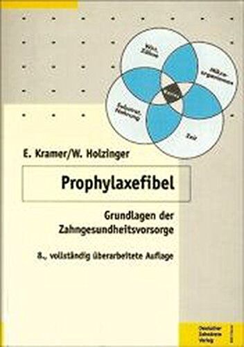 Enno Kramer - Prophylaxefibel: Grundlagen der Zahngesundheitsvorsorge - Preis vom 10.10.2026 11:48:34 h