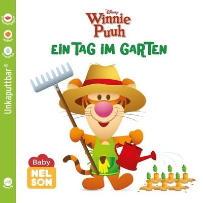Baby Nelson (unkaputtbar) 4: Disney: Winnie Puuh: Ein Tag im Garten, Taschenbuch von , Nelson, 978-3-8451-2654-8