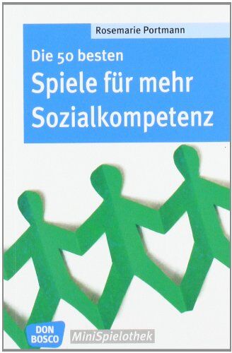 Rosemarie Portmann - Die 50 besten Spiele für mehr Sozialkompetenz - Preis vom 09.10.2026 07:28:09 h