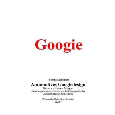 Design / Googie, Taschenbuch von Thomas Steinmetz, Epubli, 978-3-7502-7195-1