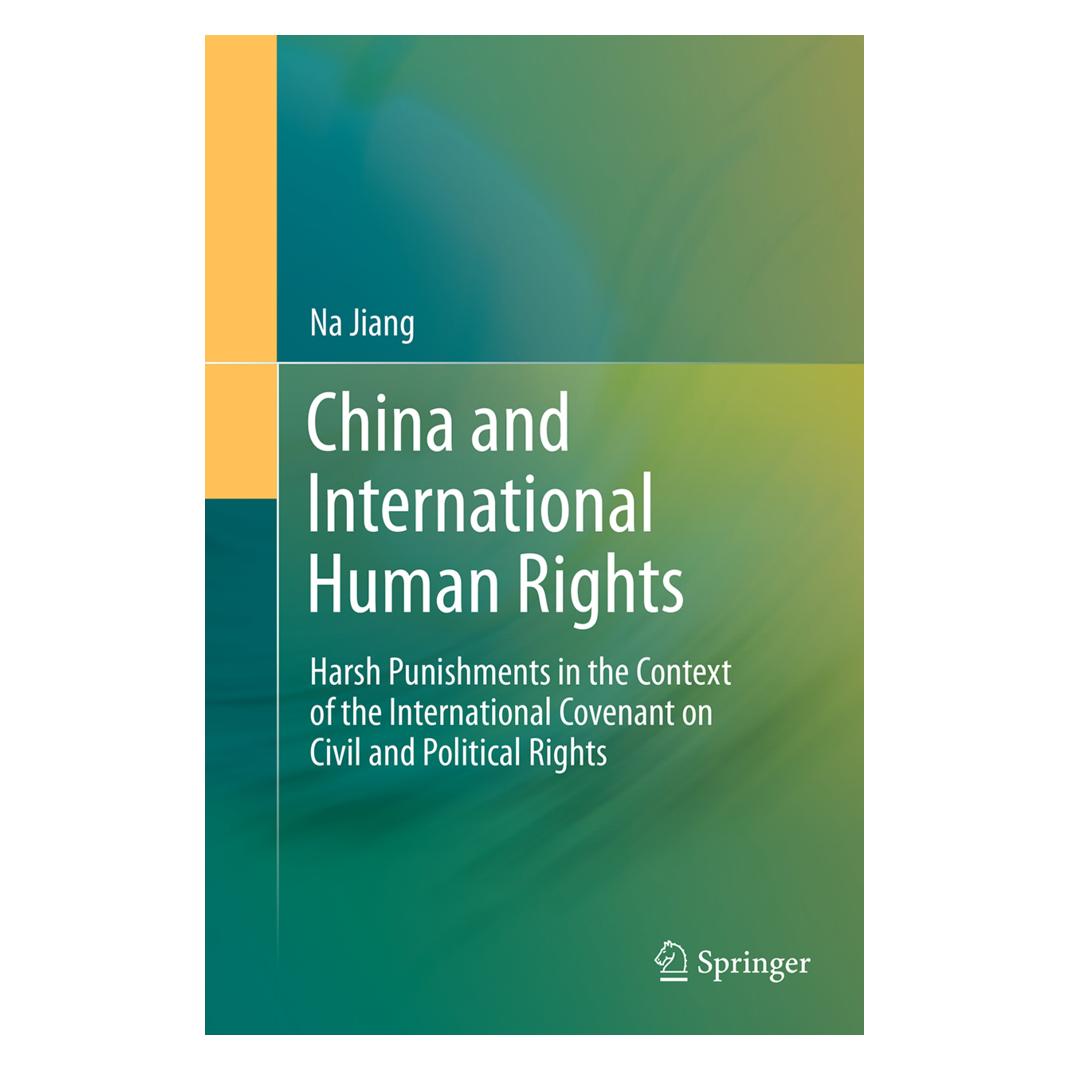 Springer China and International Human Rights (Englisch, Softcover, Na Jiang) (55838783)