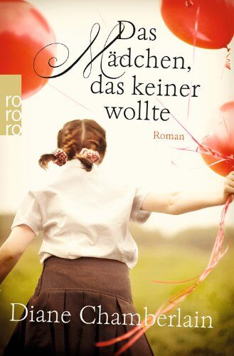 Diane Chamberlain - Das Mädchen, das keiner wollte - Preis vom 17.10.2026 19:25:27 h