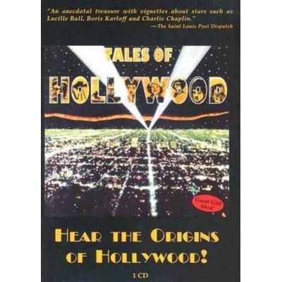 Tales of Hollywood: Hear the Origins of Hollywood! - Stephen Schochet, CD, 9780963897237