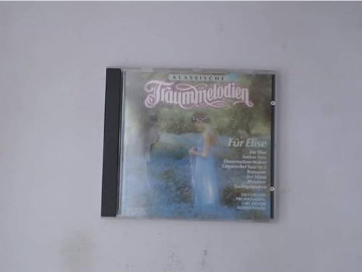 Klassische Traummelodien - Für Elise (Anitras Tanz, Dornröschen-Walzer, Ungarischer Tanz, Romanze a.m.m.)