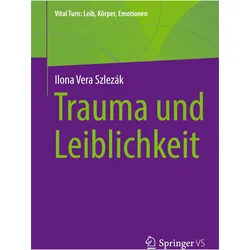 Trauma und Leiblichkeit, Fachbücher