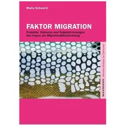 Faktor Migration, Fachbücher von Maria Schwertl