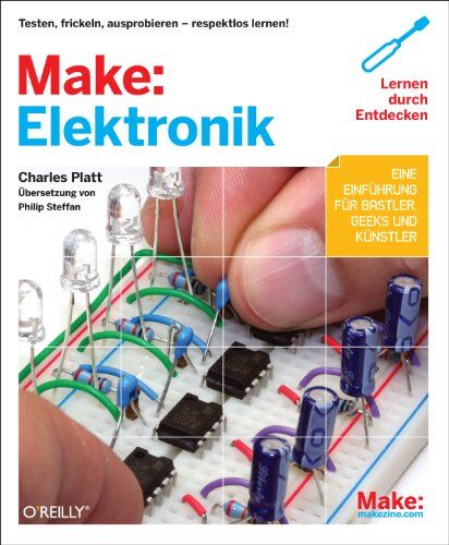 Charles Platt - Make: Elektronik - Preis vom 09.10.2026 07:28:09 h