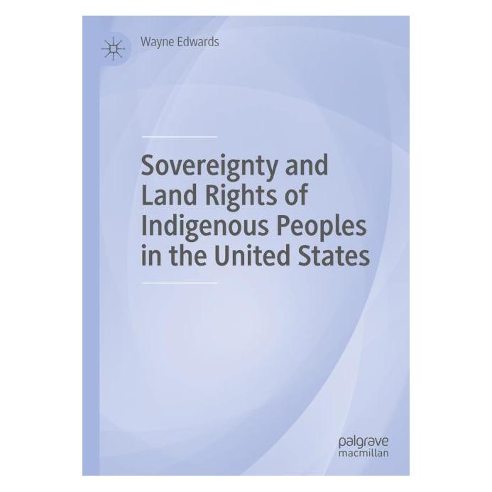 Palgrave Macmillan Edwards:Sovereignty and Land Rights of (Englisch, Hardcover, Wayne Edwards) (63310560)