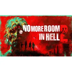 No More Room In Hell 2
