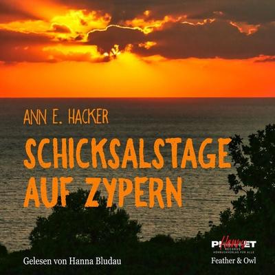 Schicksalstage auf Zypern - Ann E. Hacker, Audio, 9783949181221
