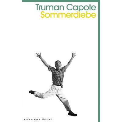 Sommerdiebe, Taschenbuch von Truman Capote, Kein & Aber