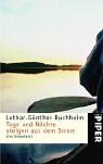 Lothar Günther Buchheim - Tage und Nächte steigen aus dem Strom: Eine Donaufahrt - Preis vom 17.10.2026 19:25:27 h