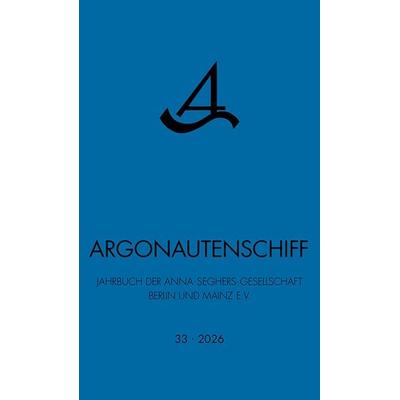 Argonautenschiff 33/2026, Taschenbuch von , Quintus-Verlag, 978-3-96982-124-4