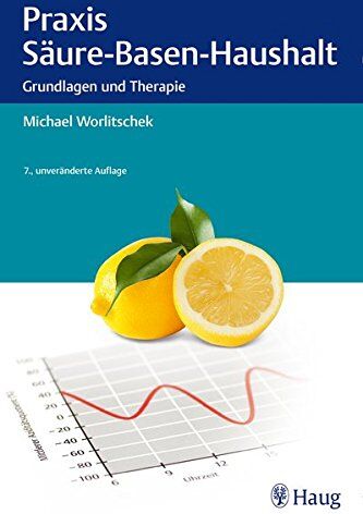 Michael Worlitschek - Praxis Säure-Basen-Haushalt: Grundlagen und Therapie - Preis vom 30.09.2026 09:01:18 h