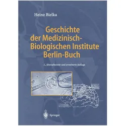 Geschichte der Medizinisch-Biologischen Institute Berlin-Buch, Fachbücher von Heinz Bielka