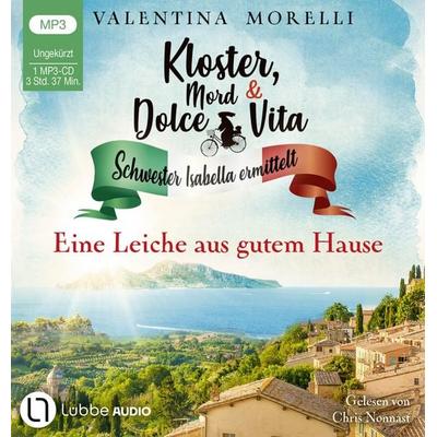 Kloster, Mord und Dolce Vita - Eine Leiche aus gutem Hause - Valentina Morelli, CD, 9783785785744