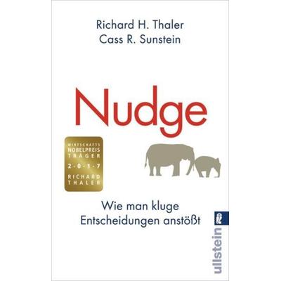 Nudge, Taschenbuch von Richard H. Thaler,Cass R. Sunstein, Ullstein Taschenbuch Verlag