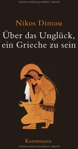 níkos dímou - Über das Unglück, ein Grieche zu sein - Preis vom 17.10.2026 19:25:27 h