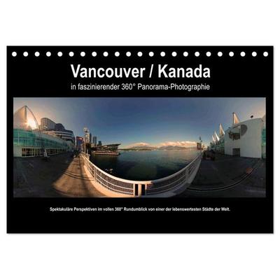 Vancouver / Kanada in faszinierender 360° Panorama-Photographie (Tischkalender 2027 DIN A5 quer), CALVENDO Monatskalender