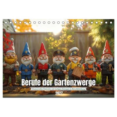 Berufe der Gartenzwerge (Tischkalender 2027 DIN A5 quer), CALVENDO Monatskalender
