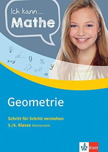 Klett Ich kann... Mathe - Geometrie 5./6. Klasse: Mathematik Schritt für Schritt verstehen (Klett Ich kann … Mathe / Mathematik Schritt für Schritt verstehen) - Preis vom 17.10.2026 19:25:27 h