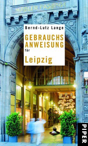 Bernd-Lutz Lange - Gebrauchsanweisung für Leipzig - Preis vom 11.10.2026 15:43:13 h