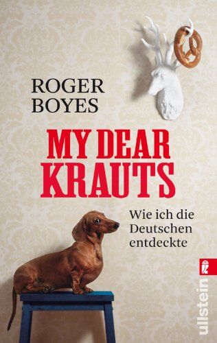 Roger Boyes - My dear Krauts: Wie ich die Deutschen entdeckte - Preis vom 30.09.2026 09:01:18 h