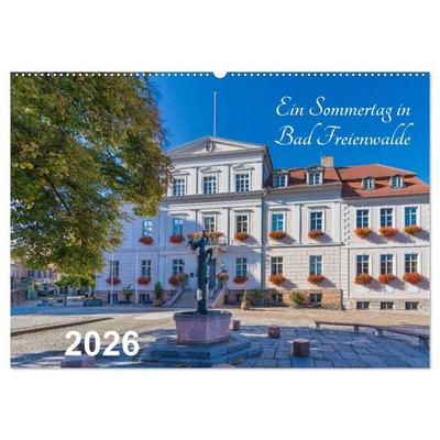 Ein Sommertag in Bad Freienwalde (Wandkalender 2026 DIN A2 quer), CALVENDO Monatskalender
