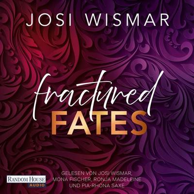 Fractured Fates - Josi Wismar, Audio, 9783759901170