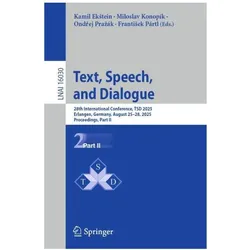 Text, Speech, and Dialogue, Fachbücher von Miloslav Konopík, František Pártl, Ondřej Pražák, Kamil Ekštein