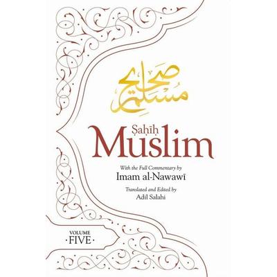 Sahih Muslim (Volume 5), Taschenbuch von Abul-Husain Muslim, Ingram Publishers Services, 978-0-86037-714-6