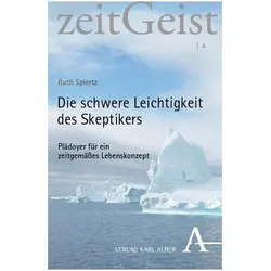 Die schwere Leichtigkeit des Skeptikers, Fachbücher von Ruth Spiertz