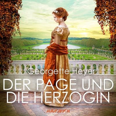 Der Page und die Herzogin - Georgette Heyer, Audio, 9783958626331