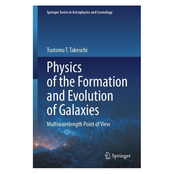 Springer Physics of the Formation and Evolution of Galaxies (Englisch, Hardcover, Tsutomu T. Takeuchi) (60239548)