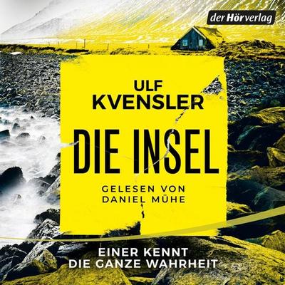 Die Insel - einer kennt die ganze Wahrheit - Ulf Kvensler, Audio, 9783844553567