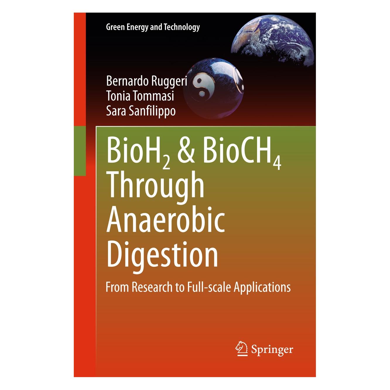 Springer BioH2 & BioCH4 Through Anaerobic Digestion (Englisch, Hardcover, Bernardo Ruggeri) (9781447164302)