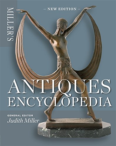 Judith Miller - Miller's Antiques Encyclopaedia - Preis vom 02.10.2026 23:42:20 h