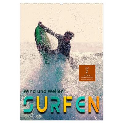 Surfen, Wind und Wellen (Wandkalender 2026 DIN A2 hoch), CALVENDO Monatskalender